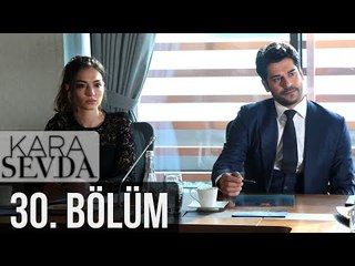 Kara Sevda 30. Bölüm