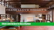 Download Frank Lloyd Wright s Bachman-Wilson House: At Crystal Bridges Museum of American Art Epub