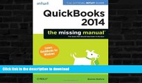 FAVORITE BOOK  QuickBooks 2014: The Missing Manual: The Official Intuit Guide to QuickBooks 2014