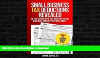 READ BOOK  Small Business Tax Deductions Revealed: 29 Tax-Saving Tips You Wish You Knew (Small