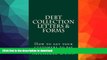 READ  Debt Collection Letters   Forms: How to get your customers to pay (The Collecting Money