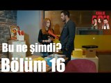 Kiralık Aşk 16. Bölüm - Bu Ne Şimdi?