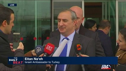 Israel : New ambassador to Turkey Eitan Na'eh arives in Ankara