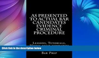 Pre Order As Presented To Actual Bar Candidates Evidence Criminal Procedure: Law school books /