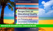 Best Price  Perspectives on Educational Quality: Illustrative Outcomes on Primary and Secondary
