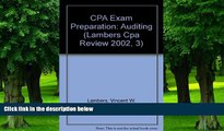 Price CPA Exam Preparation 2002: Auditing (Lambers Cpa Review 2002, 3) Richard DelGaudio For Kindle