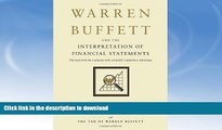 FAVORITE BOOK  Warren Buffett and the Interpretation of Financial Statements: The Search for the