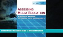 Buy NOW  Assessing Media Education: A Resource Handbook for Educators and Administrators