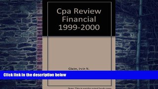 Best Price Cpa Review Financial 1999-2000 Irvin N. Gleim For Kindle