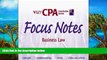Online Less Antman Wiley CPA Examination Review Focus Notes, Business Law (CPA Examination Review