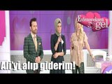 Evleneceksen Gel - Ali'yi Alır Giderim!