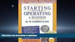 READ THE NEW BOOK Starting and Operating a Business in Washington (Starting and Operating a