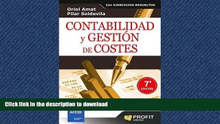 EBOOK ONLINE Contabilidad y gestiÃ³n de costes (Spanish Edition) READ PDF FILE ONLINE