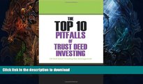 READ  The Top 10 Pitfalls of Trust Deed Investing: (How to Avoid Them and Invest for Success) Off