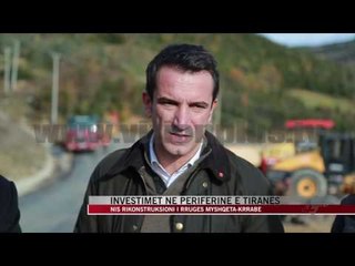 Investimet në periferinë e Tiranës - News, Lajme - Vizion Plus