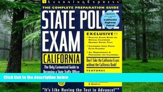 Best Price State Police Exam: California: Complete Preparation Guide (Learningexpress Law