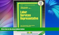 Pre Order Labor Services Representative(Passbooks) (Career Examination Passbooks) Jack Rudman On CD