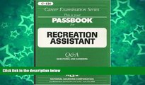 Pre Order Recreation Assistant(Passbooks) (Career Examination Passbooks) Jack Rudman On CD
