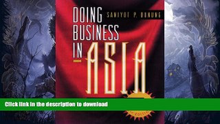 FAVORITE BOOK  Doing Business in Asia: The Complete Guide (Jossey-Bass Business and Management