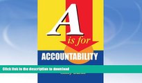 READ  A is for Accountability: A Guide to Accountability-Based Management FULL ONLINE