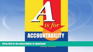 READ  A is for Accountability: A Guide to Accountability-Based Management FULL ONLINE