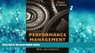 FREE PDF  Performance Management: Integrating Strategy Execution, Methodologies, Risk, and