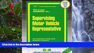Read Online Jack Rudman Supervising Motor Vehicle Representative(Passbooks) Audiobook Download