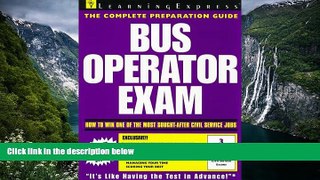 Buy Learning Express Editors Bus Operator Exam (Learningexpress Civil Service Library) Full Book