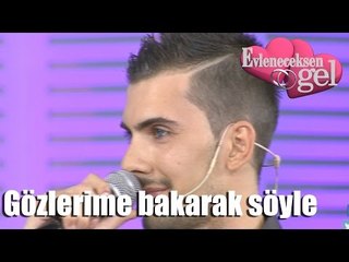 Evleneceksen Gel - Gözlerime Bakarak Söyle