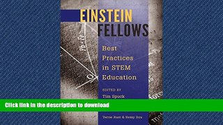 READ THE NEW BOOK Einstein Fellows: Best Practices in STEM Education- With assistance from Terrie