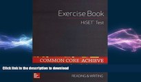FAVORIT BOOK Common Core Achieve, HiSET Exercise Book Reading   Writing (BASICS   ACHIEVE) READ