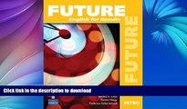 FAVORIT BOOK Future Intro: English for Results (Student Book with Practice Plus CD-ROM) READ NOW