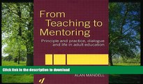 FAVORIT BOOK From Teaching to Mentoring: Principles and Practice, Dialogue and Life in Adult