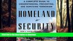 FAVORIT BOOK Homeland Security: A Complete Guide to Understanding, Preventing, and Surviving