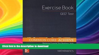FAVORIT BOOK Common Core Achieve, GED Exercise Book Mathematics (BASICS   ACHIEVE) PREMIUM BOOK