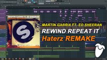 FREE FLP - Martin Garrix ft Ed Sheeran - Rewind Repeat It | FL Studio Tutorial