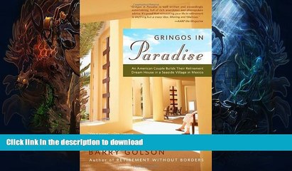 READ  Gringos in Paradise: An American Couple Builds Their Retirement Dream House in a Seaside