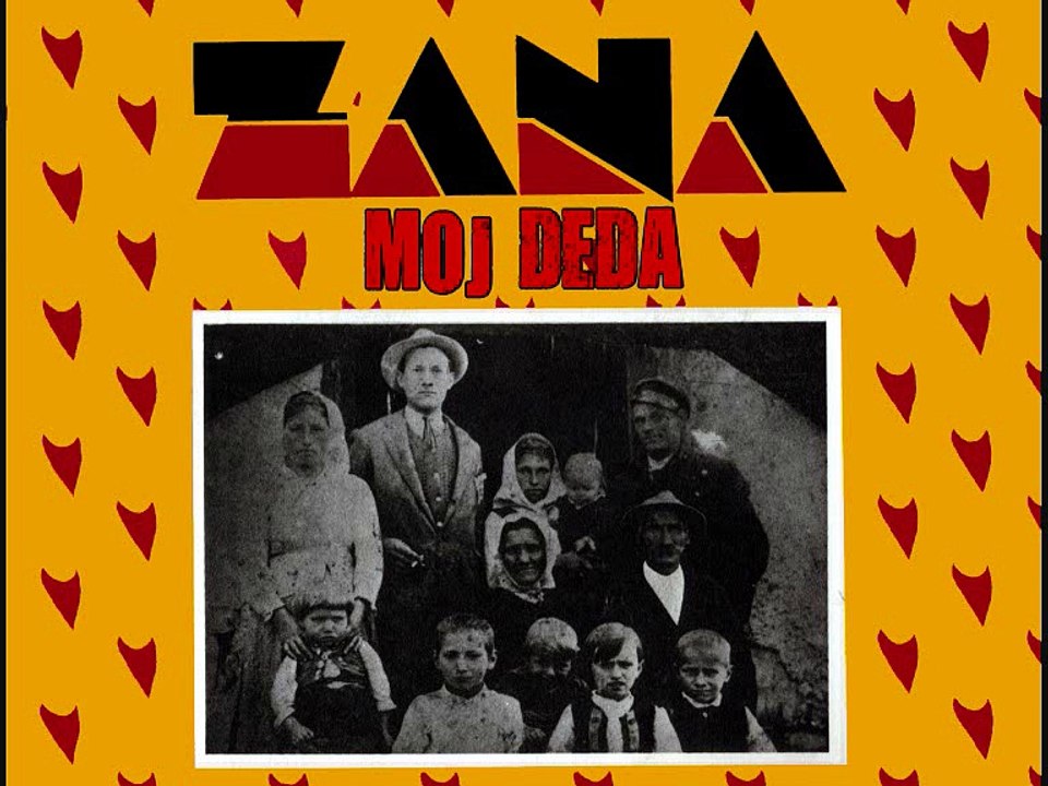 ZANA - Moj deda (1981)