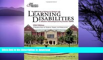 READ ONLINE K W Guide to Colleges for Students with Learning Disabilities, 10th Edition (College