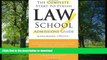 FAVORIT BOOK Complete Start-to-Finish Law School Admissions Guide READ EBOOK