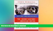 READ  The Secret History of the American Empire: The Truth About Economic Hit Men, Jackals, and