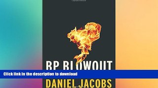 READ  BP Blowout: Inside the Gulf Oil Disaster  GET PDF
