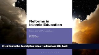 Best Price  Reforms in Islamic Education: International Perspectives Epub Download Download