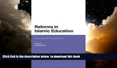 Best Price  Reforms in Islamic Education: International Perspectives Epub Download Download