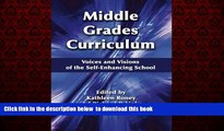 Audiobook Middle Grades Curriculum: Voices and Visions of the Self-Enhancing School (Middle Level