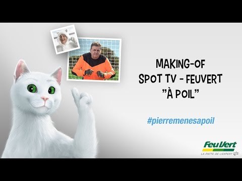 Making-of Spot TV - Feu Vert : à poil (Février 2016)