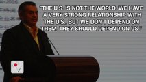 Mexican Leader Says Mexico Doesn't Need U.S., U.S. Needs Them