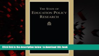 Pre Order The State of Education Policy Research  Audiobook Download