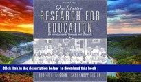 Buy Robert C. Bogdan Qualitative Research for Education: An Introduction to Theories and Methods