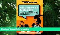 FAVORIT BOOK University of Nebraska: Off the Record (College Prowler) (College Prowler: University